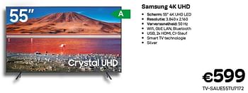 Promoties Samsung 4k uhd tv-saue55tu7172 - Samsung - Geldig van 03/08/2022 tot 31/08/2022 bij Compudeals