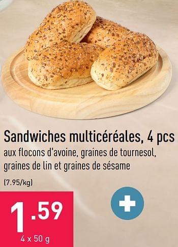 Promotions Sandwiches multicéréales - Produit maison - Aldi - Valide de 15/08/2022 à 26/08/2022 chez Aldi