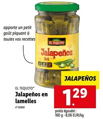Promotions Jalapeños en lamelles - El Tequito - Valide de 16/08/2022 à 20/08/2022 chez Lidl