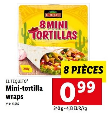 Promoties Mini-tortilla wraps - El Tequito - Geldig van 16/08/2022 tot 20/08/2022 bij Lidl