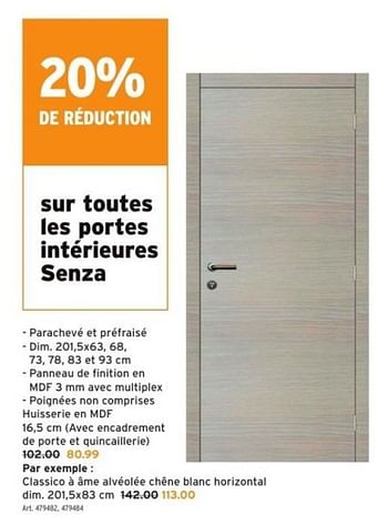 Promoties Portes intérieures senza classico à âme alvéolée chêne blanc horizontal - Senza - Geldig van 10/08/2022 tot 22/08/2022 bij Gamma