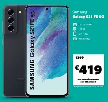 Promoties Samsung galaxy s21 fe 5g - Samsung - Geldig van 12/08/2022 tot 16/08/2022 bij Base