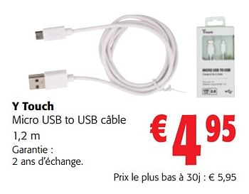 Promotions Y touch micro usb to usb câble - Y Touch - Valide de 10/08/2022 à 23/08/2022 chez Colruyt