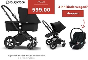Promoties Bugaboo cameleon 3 plus compleet black 2 in 1 kinderwagen - Bugaboo - Geldig van 14/08/2022 tot 20/08/2022 bij Baby & Tiener Megastore