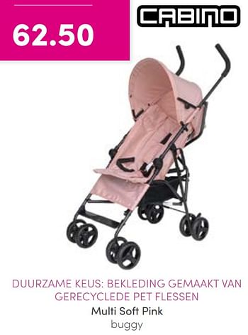 Promoties Multi soft pink buggy - Cabino - Geldig van 14/08/2022 tot 20/08/2022 bij Baby & Tiener Megastore