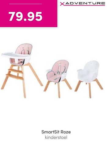 Promoties Smartsit roze kinderstoel - Xadventure - Geldig van 14/08/2022 tot 20/08/2022 bij Baby & Tiener Megastore