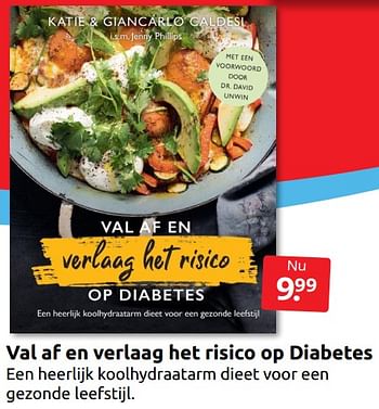 Promoties Val af en verlaag het risico op diabetes - Huismerk - Boekenvoordeel - Geldig van 13/08/2022 tot 21/08/2022 bij BoekenVoordeel