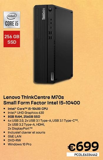 Promotions Lenovo thinkcentre m70s small form factor intel i5-10400 - Lenovo - Valide de 03/08/2022 à 31/08/2022 chez Compudeals