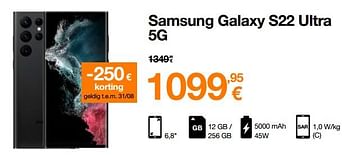 Promoties Samsung galaxy s22 ultra 5g - Samsung - Geldig van 16/08/2022 tot 31/08/2022 bij Orange