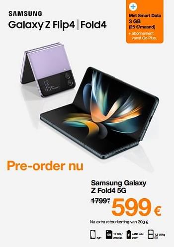Promoties Samsung galaxy z fold4 5g - Samsung - Geldig van 16/08/2022 tot 31/08/2022 bij Orange