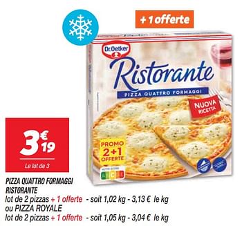 Promotions Pizza quattro formaggi ristorante - Dr. Oetker - Valide de 17/08/2022 à 29/08/2022 chez Netto
