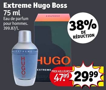 Promotions Extreme hugo boss - Hugo Boss - Valide de 16/08/2022 à 21/08/2022 chez Kruidvat