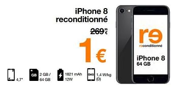 Promoties Apple iphone 8 reconditionné - Apple - Geldig van 16/08/2022 tot 31/08/2022 bij Orange