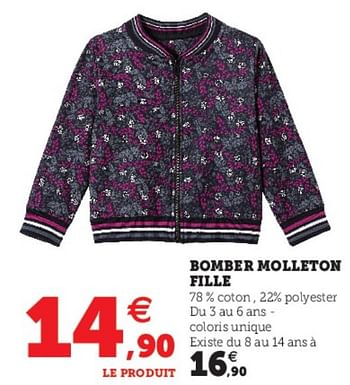 Promotions Bomber molleton fille - Produit Maison - Super U - Valide de 09/08/2022 à 27/08/2022 chez Super U