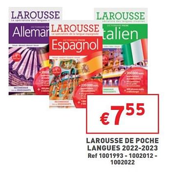Promotions Larousse de poche langues - Larousse - Valide de 17/08/2022 à 22/08/2022 chez Trafic