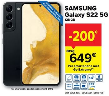 Promoties Samsung galaxy s22 5g 128 gb - Samsung - Geldig van 17/08/2022 tot 29/08/2022 bij Carrefour