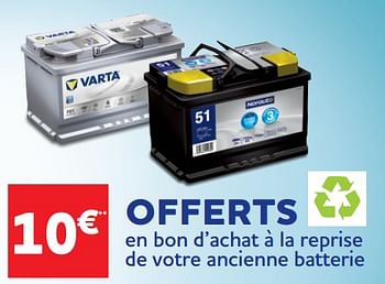 Promotions 10€ offerts en bon d’achat à la reprise de votre ancienne batterie - Produit maison - Auto 5  - Valide de 16/08/2022 à 04/10/2022 chez Auto 5