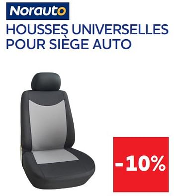 Promotions Housses universelles pour siège auto -10% - Norauto - Valide de 16/08/2022 à 04/10/2022 chez Auto 5
