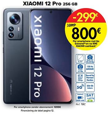 Promotions Xiaomi 12 pro 256 gb - Xiaomi - Valide de 16/08/2022 à 02/10/2022 chez Carrefour