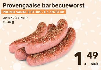 Promoties Provençaalse barbecueworst - Huismerk - Bon'Ap - Geldig van 17/08/2022 tot 30/08/2022 bij Bon'Ap