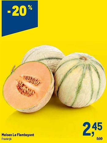 Promoties Meloen le flamboyant - Huismerk - Makro - Geldig van 24/08/2022 tot 06/09/2022 bij Makro