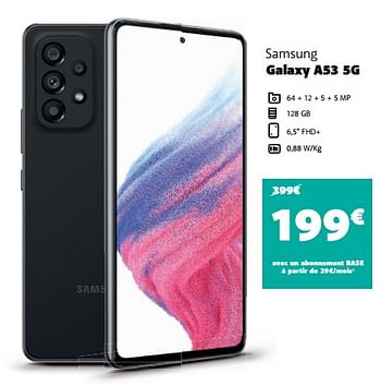 Promotions Samsung galaxy a53 5g - Samsung - Valide de 17/08/2022 à 05/09/2022 chez Base