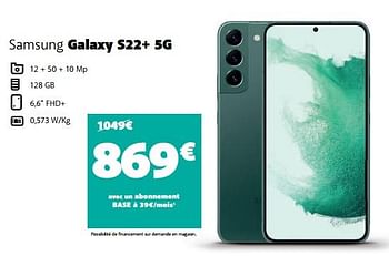 Promotions Samsung galaxy s22+ 5g - Samsung - Valide de 17/08/2022 à 05/09/2022 chez Base