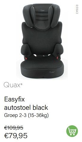 Promoties Easyfix autostoel black - Quax - Geldig van 01/09/2022 tot 30/09/2022 bij Multi Bazar