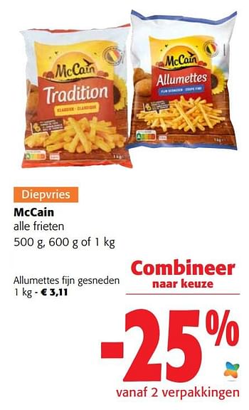 Promoties Mccain allumettes fijn gesneden - Mc Cain - Geldig van 24/08/2022 tot 06/09/2022 bij Colruyt