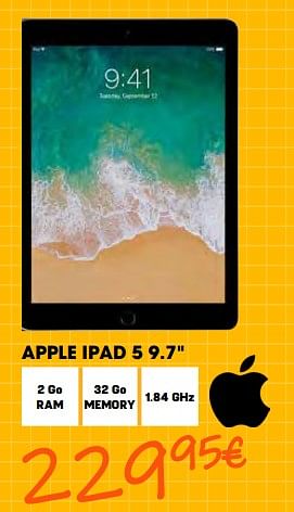 Promotions Apple ipad 5 9.7 - Apple - Valide de 26/08/2022 à 28/09/2022 chez Electro Depot