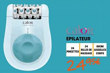 Promotions Calor epilateur - Calor - Valide de 26/08/2022 à 28/09/2022 chez Electro Depot