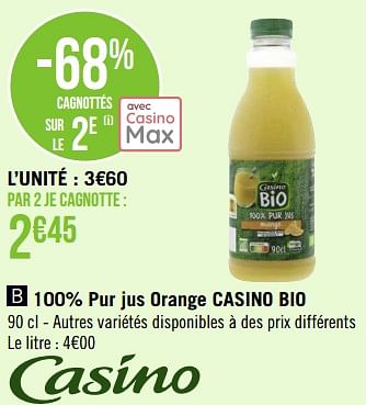 Promotions 100% pur jus orange casino bio - Produit Maison - Géant Casino - Valide de 29/08/2022 à 11/09/2022 chez Géant Casino