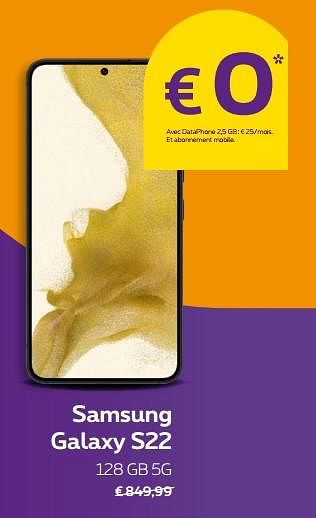 Promotions Samsung galaxy s22 128 gb 5g - Samsung - Valide de 29/08/2022 à 30/09/2022 chez Proximus