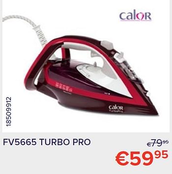 Promotions Calor fv5665 turbo pro - Calor - Valide de 01/09/2022 à 30/09/2022 chez Euro Shop