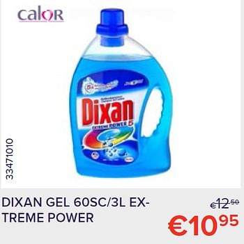 Promotions Dixan gel 60sc-3l extreme power - Dixan - Valide de 01/09/2022 à 30/09/2022 chez Euro Shop