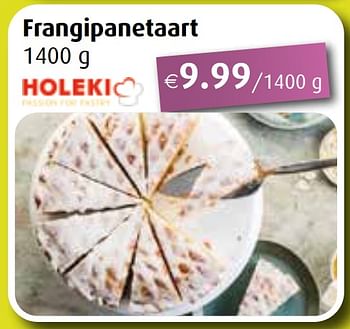 Promoties Frangipanetaart - Holeki - Geldig van 29/08/2022 tot 24/09/2022 bij Aronde