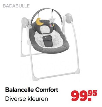 Promoties Balancelle comfort - Badabulle - Geldig van 29/08/2022 tot 24/09/2022 bij Baby-Dump