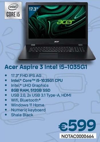 Promotions Acer aspire 3 intel i5-1035g1 - Acer - Valide de 01/09/2022 à 30/09/2022 chez Compudeals