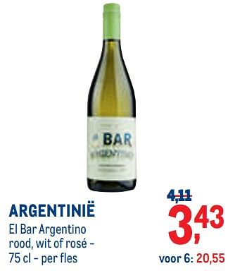 Promoties Argentinië el bar argentino rood wit of rosé - Witte wijnen - Geldig van 01/09/2022 tot 30/09/2022 bij Metro