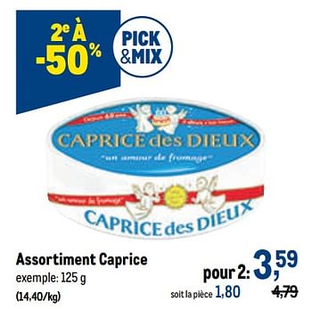 Promoties Assortiment caprice - Caprice des Dieux - Geldig van 07/09/2022 tot 20/09/2022 bij Makro