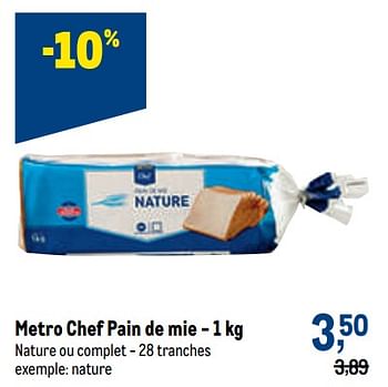 Promotions Metro chef pain de mie nature - Produit maison - Makro - Valide de 07/09/2022 à 20/09/2022 chez Makro