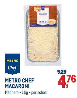 Promoties Metro chef macaroni - Huismerk - Metro - Geldig van 01/09/2022 tot 30/09/2022 bij Metro