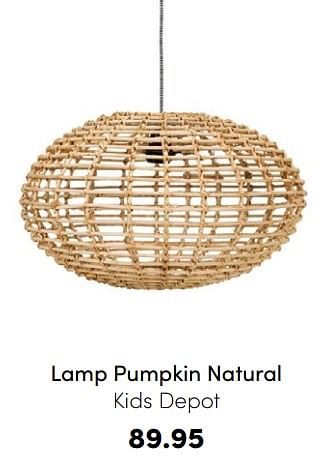 Promoties Lamp pumpkin natural kids depot - KidsDepot  - Geldig van 04/09/2022 tot 17/09/2022 bij Baby & Tiener Megastore