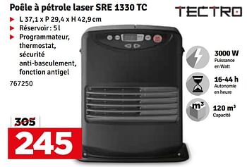 Promoties Poêle à pétrole laser sre 1330 tc - Tectro - Geldig van 06/09/2022 tot 18/09/2022 bij Mr. Bricolage