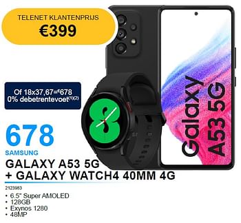 Promoties Samsung galaxy a53 5g + galaxy watch4 40mm 4g - Samsung - Geldig van 06/09/2022 tot 30/09/2022 bij Auva