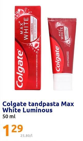 Promoties Colgate tandpasta max white luminous - Colgate - Geldig van 07/09/2022 tot 13/09/2022 bij Action
