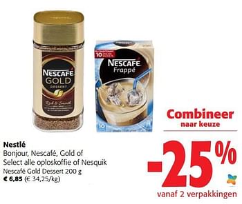 Promoties Nestlé nescafé gold dessert - Nestlé - Geldig van 07/09/2022 tot 20/09/2022 bij Colruyt
