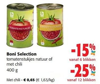 Promoties Boni selection tomatenstukjes met chili - Boni - Geldig van 07/09/2022 tot 20/09/2022 bij Colruyt