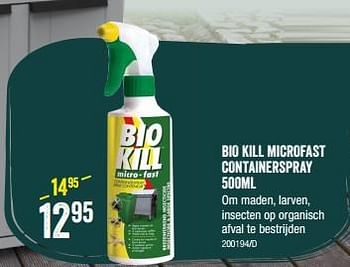 Promoties Bio kill microfast containerspray - Bio Kill - Geldig van 08/09/2022 tot 25/09/2022 bij HandyHome