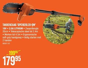 Promoties Black + decker takkenzaag gpc1820l20-qw - Black & Decker - Geldig van 08/09/2022 tot 25/09/2022 bij HandyHome